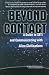 Beyond Contact: A Guide to SETI and Communicating with Alien Civilizations