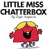 Little Miss Chatterbox (Mr. Men and Little Miss) by Roger Hargreaves