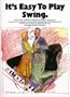 It's Easy To Play Swing
