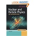 Nuclear and Particle Physics: An Introduction
