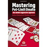mastering pot limit omaha the modern aggressive approach db poker