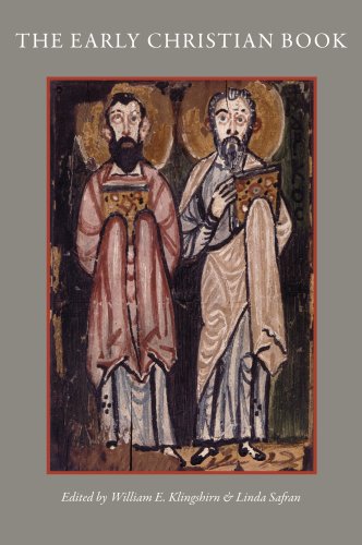 The Early Christian Book (Cua Studies in Early Christianity)