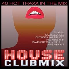 House Clubmix Vol. 1-40 Hot Traxx In The Mix