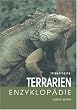 Illustrierte Terrarien-Enzyklop�die