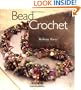 Bead Crochet (Beadwork How-To)