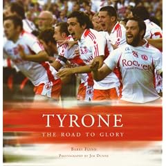Tyrone: The Road to Glory