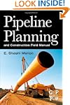 Pipeline Planning and Construction Fi...