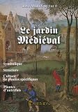 Le Jardin M�di�val