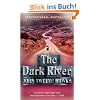 The Dark River: Book Two of the Fourth Realm Trilogy (Vintage)