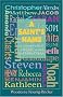 A Saint's Name: A Comprehensive Listing of Christian and Biblical Names