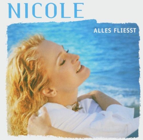 Nicole - Alles fliesst - Zortam Music
