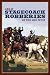 Great Stagecoach Robberies of the Old West