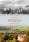 Peebles through time