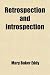 Retrospection and introspection