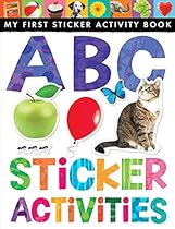 ABC Sticker Activities (My First Sticker Activity Book) ABC Sticker Activities (My First Sticker Activity Book)