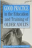 Good practice in the education and training of older adults