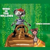 The Wind in the Willows | [Kenneth Grahame]