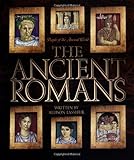 The Ancient Romans (People of the Ancient World)