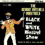 George Mitchell Minstrels, The - The Black And White Minstrel Show - [LP]