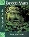 The Quest for the Green Man