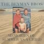 Memories of Summer As a Child