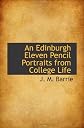 An Edinburgh eleven: Pencil portraits from college life