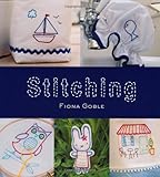Stitching : 35 cute sewing projects to turn everyday items into works of art