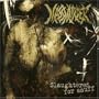 Slaughtered for Snuff