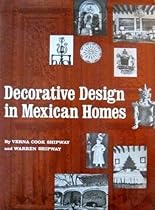 Decorative Design in Mexican Homes