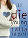 If I Die Young