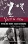 You'll Be Okay: My Life With Jack Kerouac