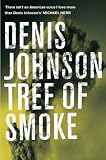 Tree of Smoke: A Novel