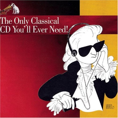CD-Charts  Music : The Only Classical CD You'll Ever Need!