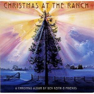 Christmas At The Ranch by Ben Keith