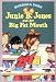 Junie B. Jones and Her Big Fat Mouth (Junie B. Jones, No. 3)