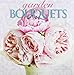 Garden Bouquets 2015 Calendar (Multilingual Edition)