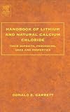 Handbook of Lithium and Natural Calcium Chloride