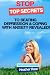Stop!-Top Secrets To Beating Depression & Coping With Anxiety..Revealed! - Exclusive Edition Stop!-Top Secrets To Beating Depression & Coping With Anxiety..Revealed! - Exclusive Edition