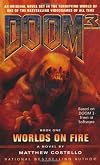 Doom 3: Worlds on Fire (Bk. 1)