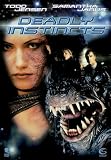 Deadly Instincts - Todd Jensen