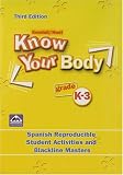 Know Your Body Spanish Activities/Blacklines K-3
