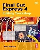 FINAL CUT EXPRESS 4 EDITING WORKSHOP
