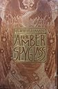 The Golden Compass, The Subtle Knife, The Amber Spyglass (His Dark Materials, I, II, III)