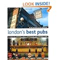 London's Best Pubs (London's Best Pubs: A Guide to London's Most Interesting & Unusual Pubs)