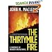 The Thirtymile Fire: A Chronicle of Bravery and Betrayal