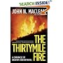 The Thirtymile Fire: A Chronicle of Bravery and Betrayal