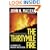 The Thirtymile Fire: A Chronicle of Bravery and Betrayal