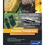 Kreative Fotopraxis: Bewusst sehen, au�ergew�hnlic&hellip von Robert Mertens