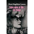 Entre m�re et fille : un ravage