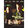 Slow Burn (Widescreen)